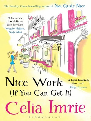 cover image of Nice Work (If You Can Get It)